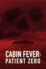 Sprawdź Cabin Fever: Patient Zero - dostępność w katalogu Vider