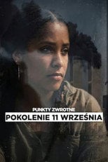 Sprawdź Punkty zwrotne: Pokolenie 11 września - dostępność w katalogu Vider
