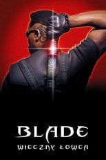 Sprawdź Blade: Wieczny łowca - dostępność w katalogu Vider