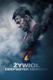 Żywioł. Deepwater Horizon – informacje, obsada i gdzie obejrzeć online | eKino