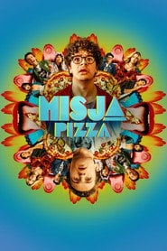 Misja: Pizza Cały Film (2026) Online - Filman