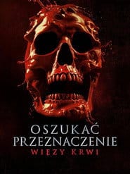 Sprawdź Oszukać przeznaczenie: Więzy krwi - dostępność w katalogu Vider
