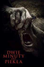 Dwie minuty do piekła (2023) • Sprawdź źródła na Vider