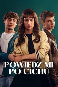 Powiedz mi po cichu Cały Film (2025) Online - Filman