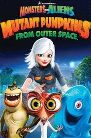 Potwory kontra Obcy: Dynie-mutanty z kosmosu Cały Film (2009) Online - Filman