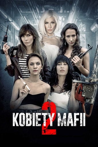 Kobiety mafii 2 (2019) - Vider